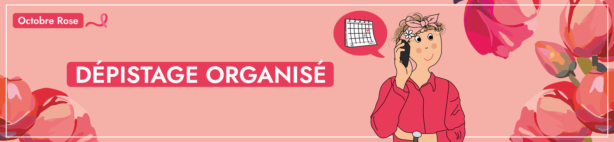 Octobre Rose : dépistage du cancer du sein, pourquoi et comment ?